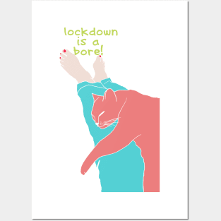 Lockdown is a bore Posters and Art